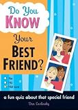 Do You Know Your Best Friend?