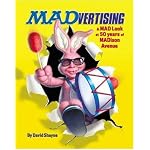 MADvertising: A MAD Look at 50 Years of MADison Avenue book cover