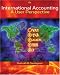 International Accounting: A User Perspective by Shahrokh M. Saudagaran ISBN 0324186207