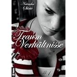 Traumverh�ltnisse #1von "Natascha S�rie"