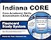 Indiana CORE Core Academic Skills Assessment (CASA) Flashcard Study System: Indiana CORE Test Practice Questions & Exam Review for the Indiana CORE Assessments for Educator Licensure (Cards)