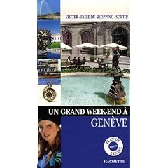 Un Grand Week-end � Gen�ve