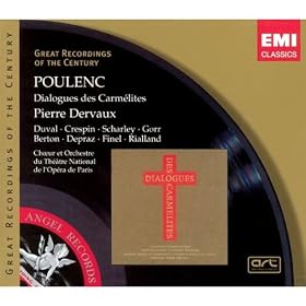 Dialogue des Carm�lites (2004 Digital Remaster), Deuxi�me Acte, Deuxi�me tableau: Mes ch�res filles
