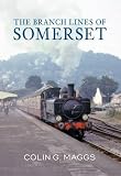 The Branch Lines of Somerset