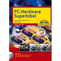PC-Hardware Superbibel. Das komplette Referenzwerk