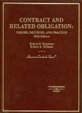 Summers and Hillmans Contract and Related Obligation: Theory, Doctrine, and Practice, 5th