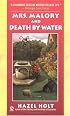 Mrs. Malory and Death By Water (Sheila Malory Mysteries)