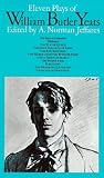 Eleven Plays of William Butler Yeats