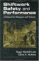 Shiftwork Safety and Performance: A Manual for Managers and Trainers