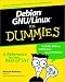 Debian GNU/Linux For Dummies (For Dummies (Computer/Tech))