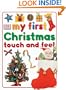 My First Christmas Touch and Feel (My First series)