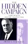 Hidden Campaign: FDR's Health and the Election of 1944