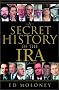 A Secret History of the IRA