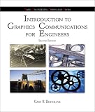 Introduction to Graphics Communications for Engineers (B.E.S.T. Series)
