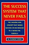 The Success System That Never Fails