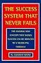 The Success System That Never Fails
