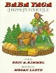 Baba Yaga: A Russian Folktale