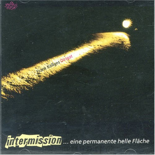 Intermission - Eine Permanente Helle Fla - Zortam Music