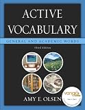 Active Vocabulary: General and Academic Words (3rd Edition) (Olsen Supplemental Vocabulary)