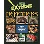 The Planet's Most Extreme - Defenders (The Planet's Most Extreme)