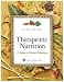 Therapeutic Nutrition: A Guide to Patient Education