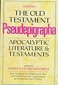 The Old Testament Pseudepigrapha: Apocalyptic Literature and Testaments v. 1 (Old Testament Pseudepigrapha Vol. I)
