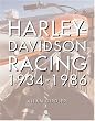 Harley-Davidson Racing, 1934-1986