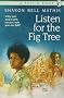 Mathis Sharon Bell : Listen for the Fig Tree