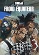 Nikopol, Tome 3 : Froid �quateur