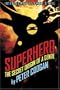 Superhero: The Secret Origin of a Genre