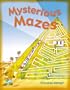 Mysterious Mazes