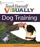 ISBN 9780471749899 product image for Teach Yourself VISUALLY Dog Training | upcitemdb.com
