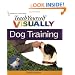 Teach Yourself VISUALLY Dog Training