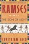Ramses: The Son of Light - Volume I