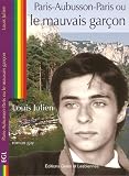 Paris-Aubusson-Paris Ou le Mauvais Garcon