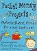 Make Brilliant Things for Your Bedroom (Pocket-money Projects)