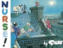 Nurse!: Collector's Edition: 1975 Reproduction to Commemorate 60 Years of NHS (Giles)