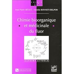 CHIMIE BIOORGANIQUE ET MEDICINALE DU FLUOR