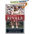 The Rivals: Chris Evert vs. Martina Navratilova Their Epic Duels and Extraordinary Friendship