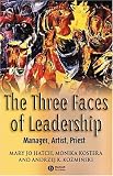 The Three Faces of Leadership: Manager, Artist, Priest