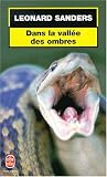 Dans la vallee des ombres par Léonard Sanders Dans la vallee des ombres par Sanders