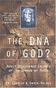 The DNA of God?: Newly Discovered Secrets of the Shroud of Turin