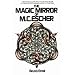 The Magic Mirror of M.C. Escher