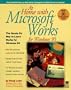 At Home With Microsoft Works