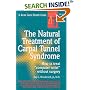The Natural Treatment of Carpal Tunnel Syndrome (Good Health Guides)