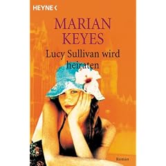 Lucy Sullivan wird heiraten