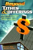 Beyond Tithes & Offerings Mitchell T. Webb