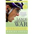 Lance Armstrong's War: One Man's Battle Against Fate, Fame, Love, Death, Scandal, and a Few Other Rivals on the Road to the Tour de France book cover