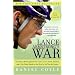 Lance Armstrong's War: One Man's Battle Against Fate, Fame, Love, Death, Scandal, and a Few Other Rivals on the Road to the Tour de France