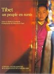 Le Tibet : un peuple en sursis